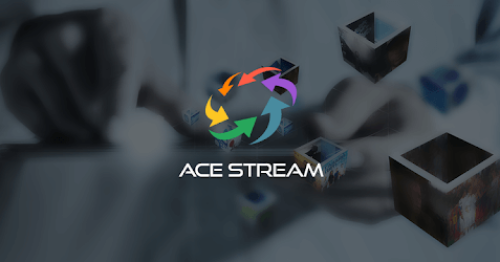 Cách xem bóng đá trực tuyến bằng Ace Stream chuẩn xác nhất