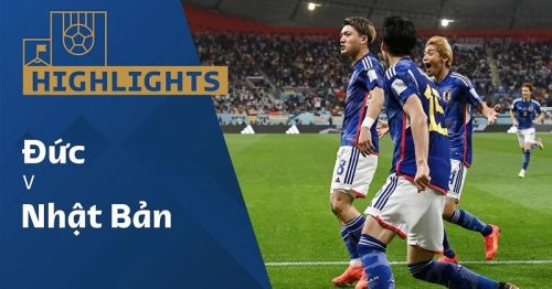 Highlights trận Đức vs Nhật Bản 20h00 ngày 23/11/2022 – World Cup