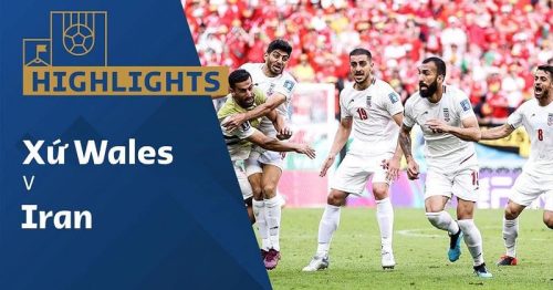 Highlights trận Xứ Wales vs Iran 17h00 ngày 25/11/2022 – World Cup