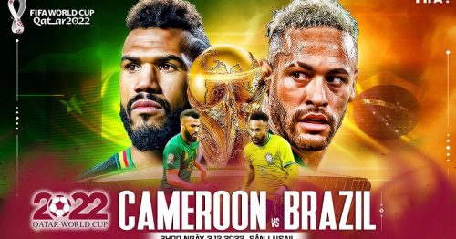 Soi kèo Cameroon vs Brazil 2h00 ngày 3/12/2022 – World Cup