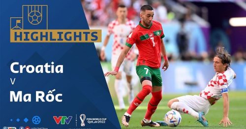 Highlights trận Croatia vs Maroc 22h00 ngày 17/12/2022 – Tranh hạng 3 World Cup