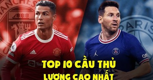 Top 10 cầu thủ lương cao nhất thế giới