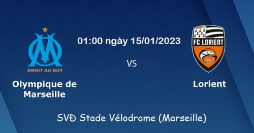 Soi kèo Marseille vs Lorient 1h00 ngày 15/01/2023 – VĐQG Pháp