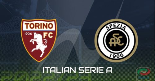 Soi kèo Torino vs Spezia 21h00 ngày 15/01/2023 – VĐQG Italia