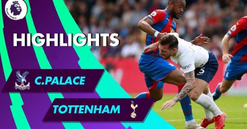 Highlights trận Crystal Palace vs Tottenham 3h00 ngày 5/1/2023 – Premier League