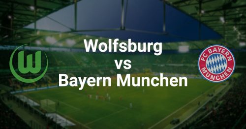 Soi kèo Wolfsburg vs Bayern Munich 23h30 ngày 5/2/2023 – VĐQG Đức