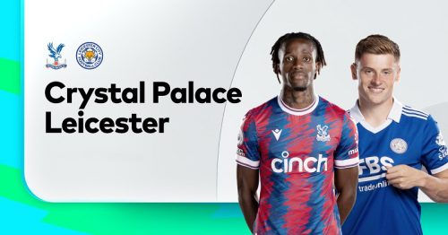 Soi kèo Crystal Palace vs Leicester City 21h00 ngày 1/4/2023 – Premier League