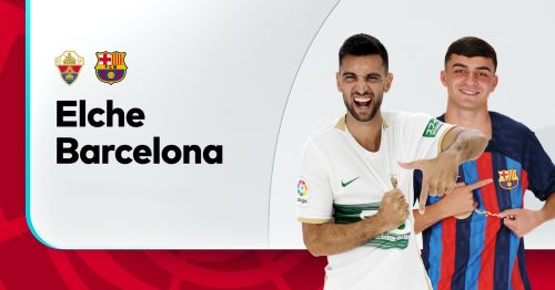 Soi kèo Elche vs Barcelona 02h00 ngày 2/4/2023 – La Liga