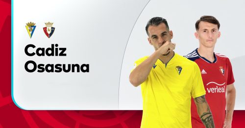 Soi kèo Cadiz vs Osasuna 00h30 ngày 26/4/2023 – La Liga