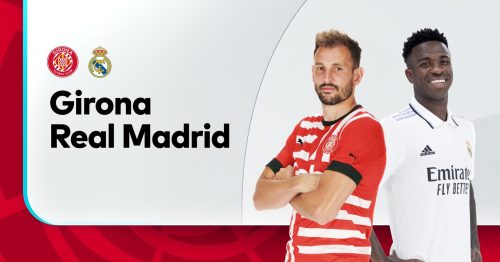 Soi kèo Girona vs Real Madrid 00h30 ngày 26/4/2023 – La Liga