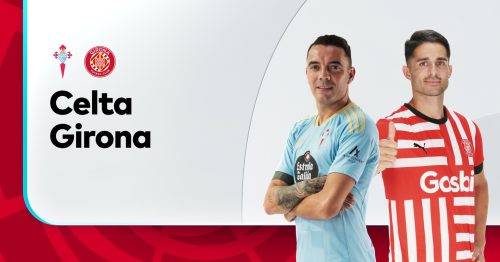 Soi kèo Celta Vigo vs Girona 00h30 ngày 24/5/2023 – La Liga