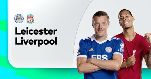 Soi kèo Leicester City vs Liverpool 02h00 ngày 16/5/2023 – Premier League