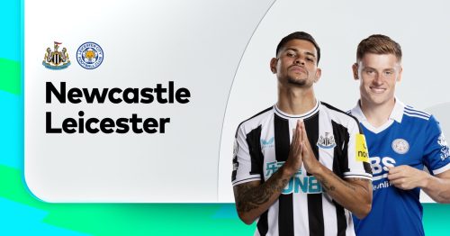 Soi kèo Newcastle vs Leicester City 02h00 ngày 23/5/2023 – Premier League