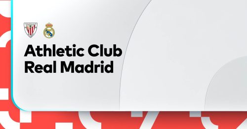 Soi kèo Ath Bilbao vs Real Madrid 02h30 ngày 13/8/2023 – La Liga