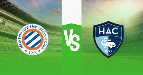 Soi kèo Montpellier vs Le Havre 20h00 ngày 13/8/2023 – Ligue 1