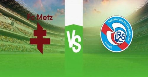 Soi kèo Metz vs Strasbourg 18h00 ngày 24/9/2023 – Ligue 1