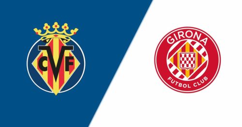 Soi kèo Villarreal vs Girona 0h00 ngày 28/9/2023 – La Liga