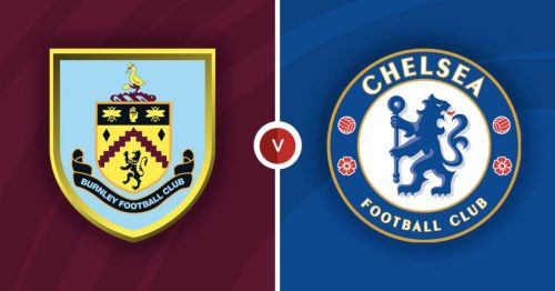 Soi kèo Burnley vs Chelsea 21h00 ngày 07/10/2023 – Premier League