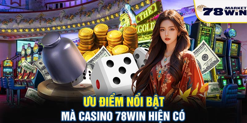 Giới thiệu casino 78win 21