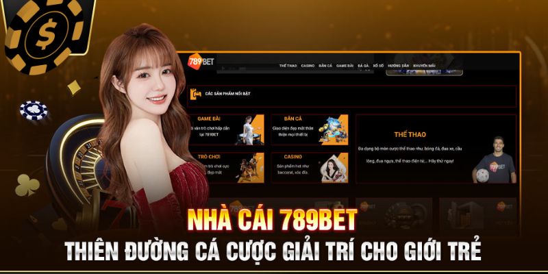 789BET đứng top đầu trong ngành giải trí 2024